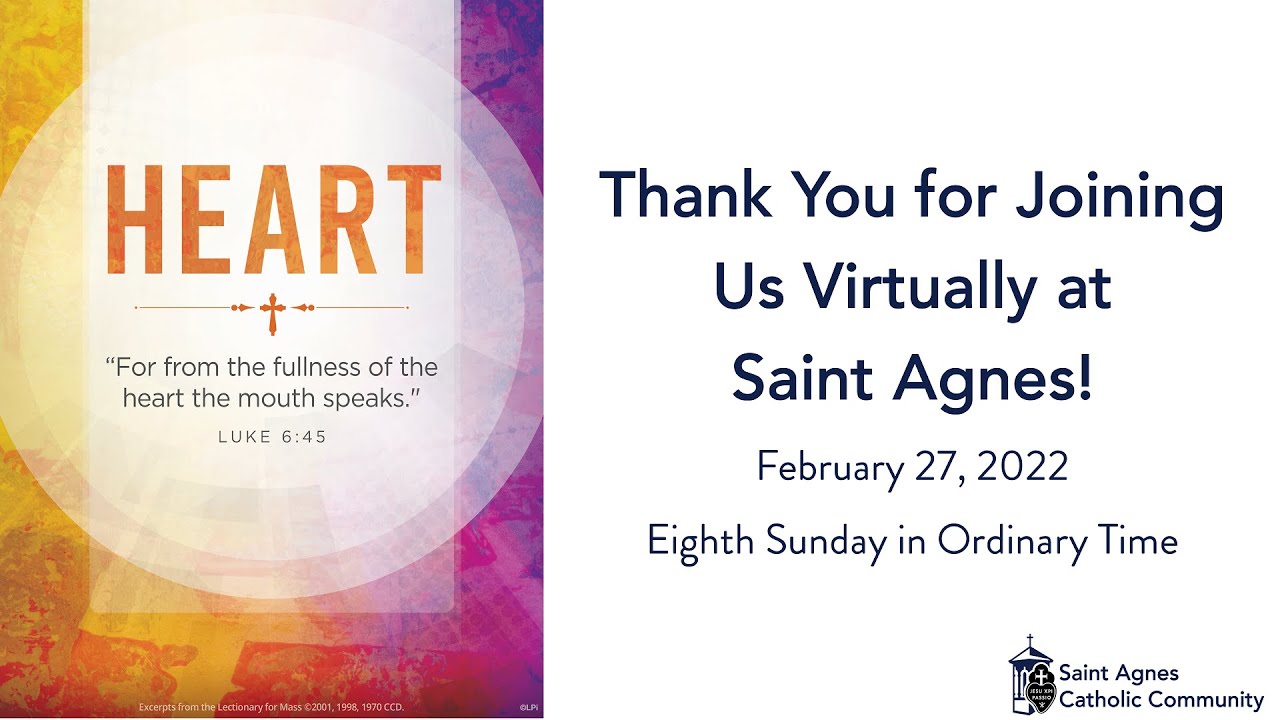 Saint Agnes Catholic Community Liturgy for the Eighth Sunday in