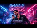 Balla Balla Francesco Napoli NATHAN REMIX NEW VERSION 2026
