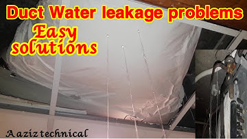 Duct water leakage problems and easy solution urdu hindi.