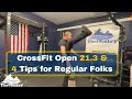 CrossFit Open 21.3 and 21.4 Strategy for Average Folks