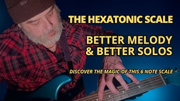 Is the Hexatonic Scale the SECRET to Better Guitar Solos