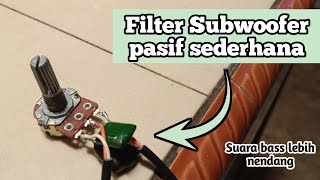 Merakit filter subwoofer pasif dari kapasitor milar