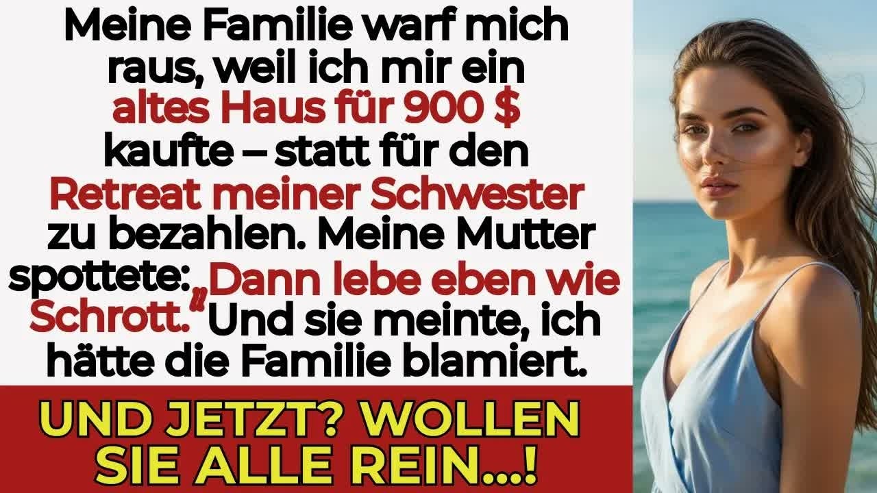 Meine Familie warf mich raus, weil ich 900 $ für ein Haus statt fürs Retreat zahlte — aber ich