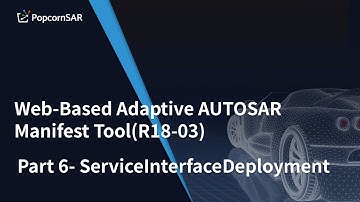Web-Based Adaptive AUTOSAR Manifest Tool(R18-03) Part 6- ServiceInterfaceDeployment