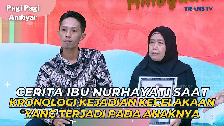 Cerita IBU NURHAYATI Saat Anaknya Alami Musibah Tak Terduga | PAGI PAGI AMBYAR (12/5/23) P2