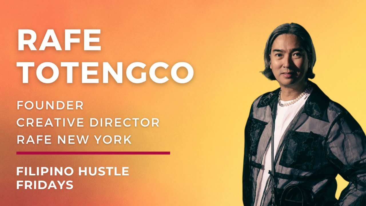 Filipino Hustle Fridays Episode 14: Rafe Totengco