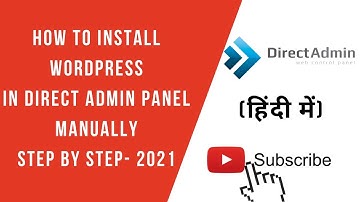 How to Install WordPress In Direct Admin Manually Step by Step 2021
