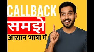 Callback Function in JavaScript | Hindi Tutorial with easy Example