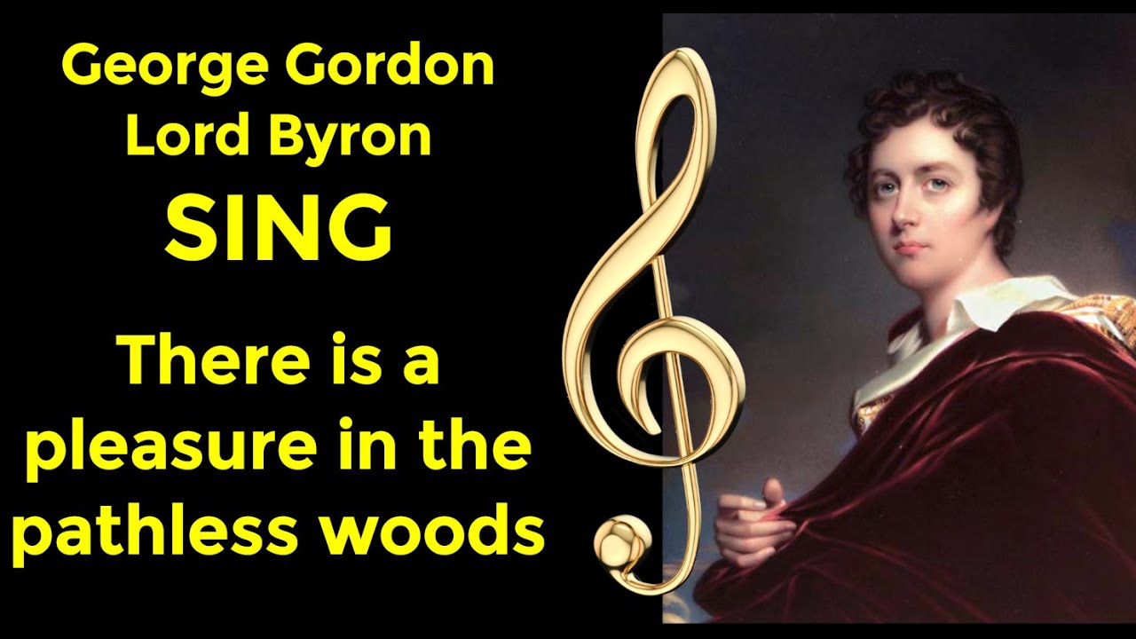 George Gordon Byron There is a pleasure in the pathless woods of George Byron poems | lucaespo π β« πΈ George Gordon Byron There is a pleasure in the pathless woods of George Byron poems | lucaespo π β« πΈ
