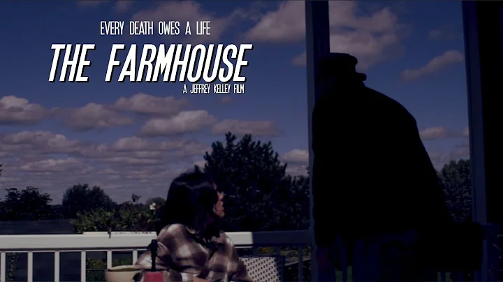 The Farmhouse - Official Trailer