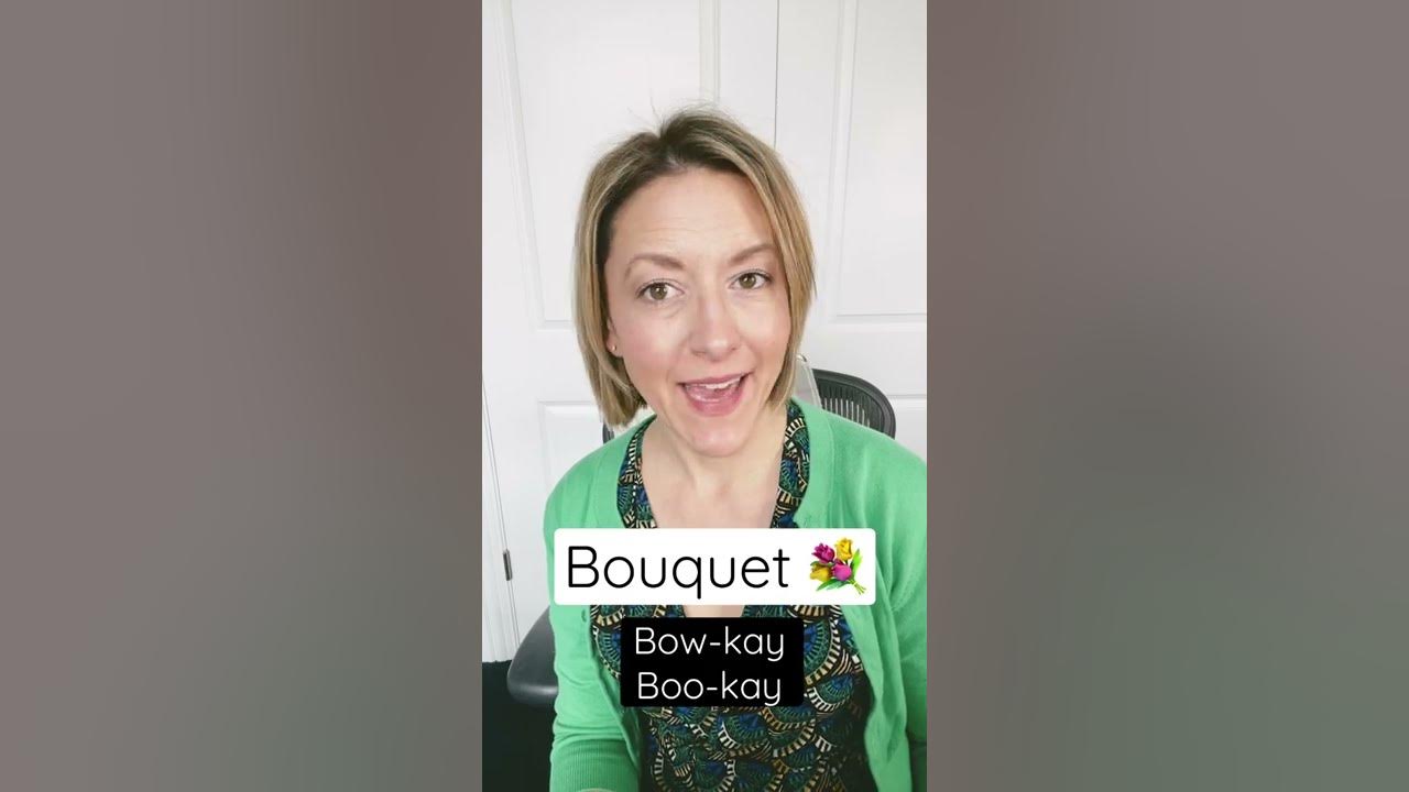 How to Pronounce 💐 BOUQUET 💐 SHORTS Quick English Pronunciation Mini