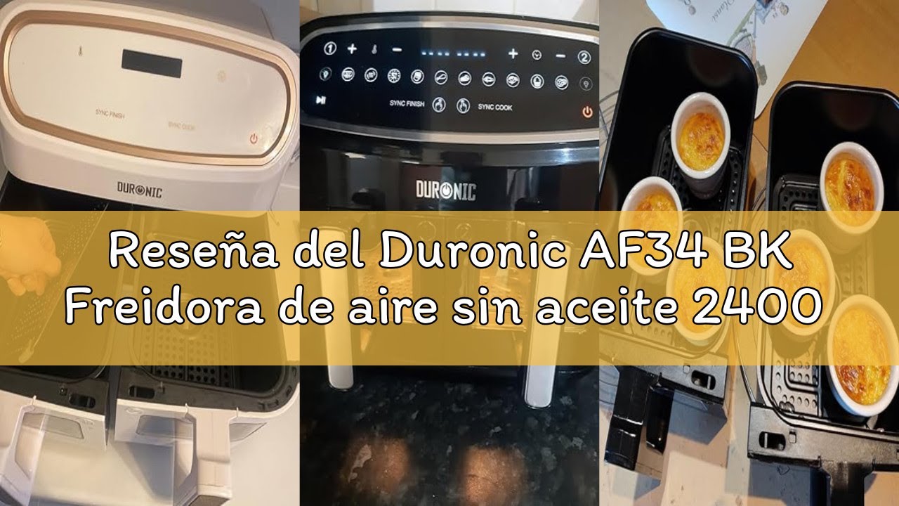 Reseña del Duronic AF34 BK Freidora de aire sin aceite 2400 W | Air Fryer 2 cestas 5L + 1 cesta 10L