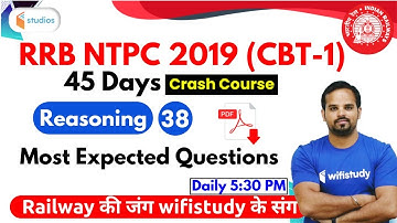 5:30 PM - RRB NTPC 2019 (CBT-1) | Reasoning by Sachin Modi Sir | Most Expected Questions