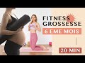 Fitness grossesse 6eme mois - Total Body 20 min