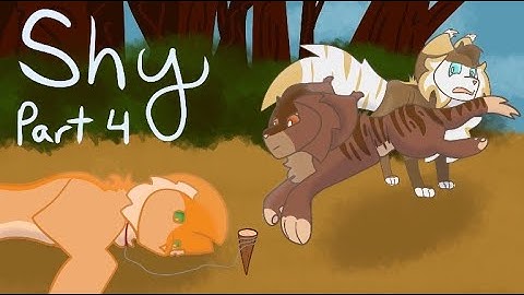 Shy Part 4 // Hawkfrost MAP