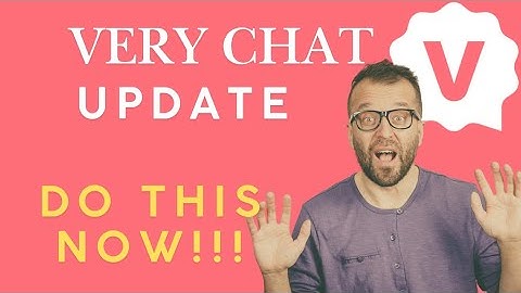 VERYCHAT V2 UPDATE IS LIVE! (IMPORTANT NOTICE) | VERYCHAT V2 UPDATE + SERVER MAINTENANCE