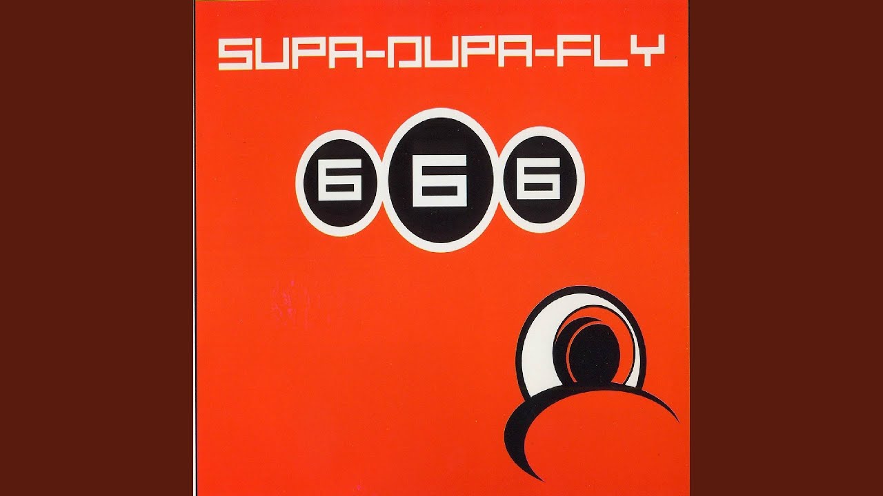 Supa-Dupa-Fly (Xxl Mix)