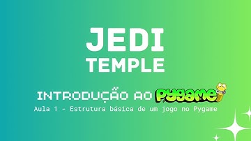 AULA 1 - Estrutura básica de um jogo no Pygame