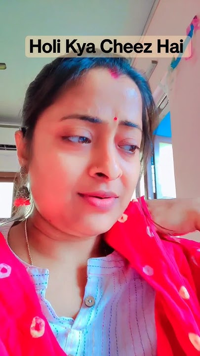 holi kya hai