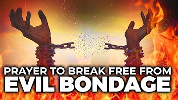 Spiritual Warfare Prayers To Break Free From Evil Patterns