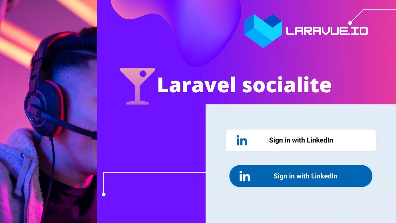 Login With Linkedin Using Laravel Socialite