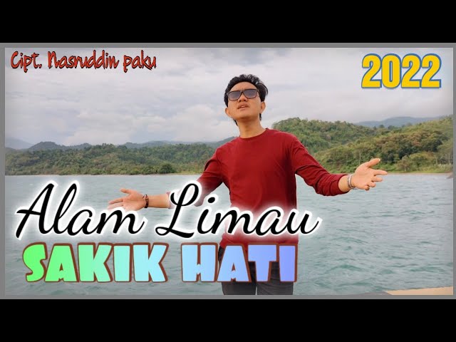 Lagu lampung populer 2022 - SAKIK HATI - Alam Limau - Cipt. Nasruddin paku class=