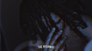 Ekkstacy - The Highway (Lyrics)