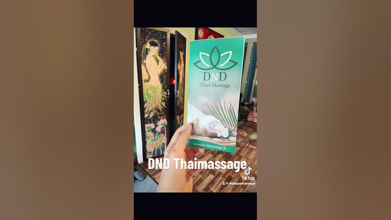 DND Thai-Massage-Shop für Gesundheit Herzlich willkommen alle - YouTube