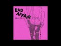 Bad affair  demo 2019 punk