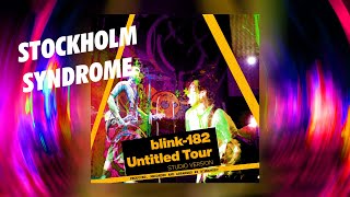 blink-182 - Stockholm Syndrome (2004 Untitled Tour) - Binmonkey 'Studio Version' Cover