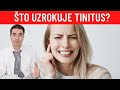 Što uzrokuje TINITUS? - zujanje, šum u ušima...