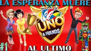 UNO & FRIENDS|#1|La buena suerte esta de mi lado|Español|HD