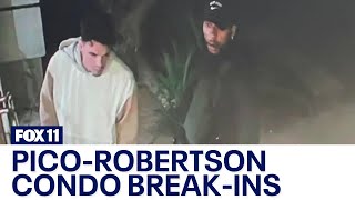 Series of break-ins at Pico-Robertson condo