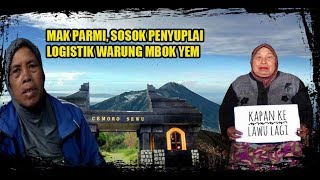 Kisah hidup, parmi 3 kali sepekan naik puncak lawu warung mbok yem
yang menjual berbagai makanan dan minuman merupakan ikon mudah ditemui
pendaki saat m...