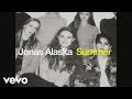 Jonas Alaska - Summer