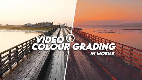 CINEMATIC VIDEO COLOUR GRADING in  Mobile | Videos Color Grade Kaise kare | KOLORO - Shiv Shivam