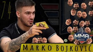 Marko Bojković - MMA INSTITUT 74