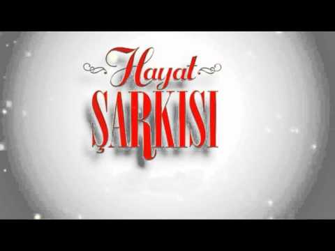 Hayat Şarkısı - Dizi Giriş Müziği (Burcu Biricik)