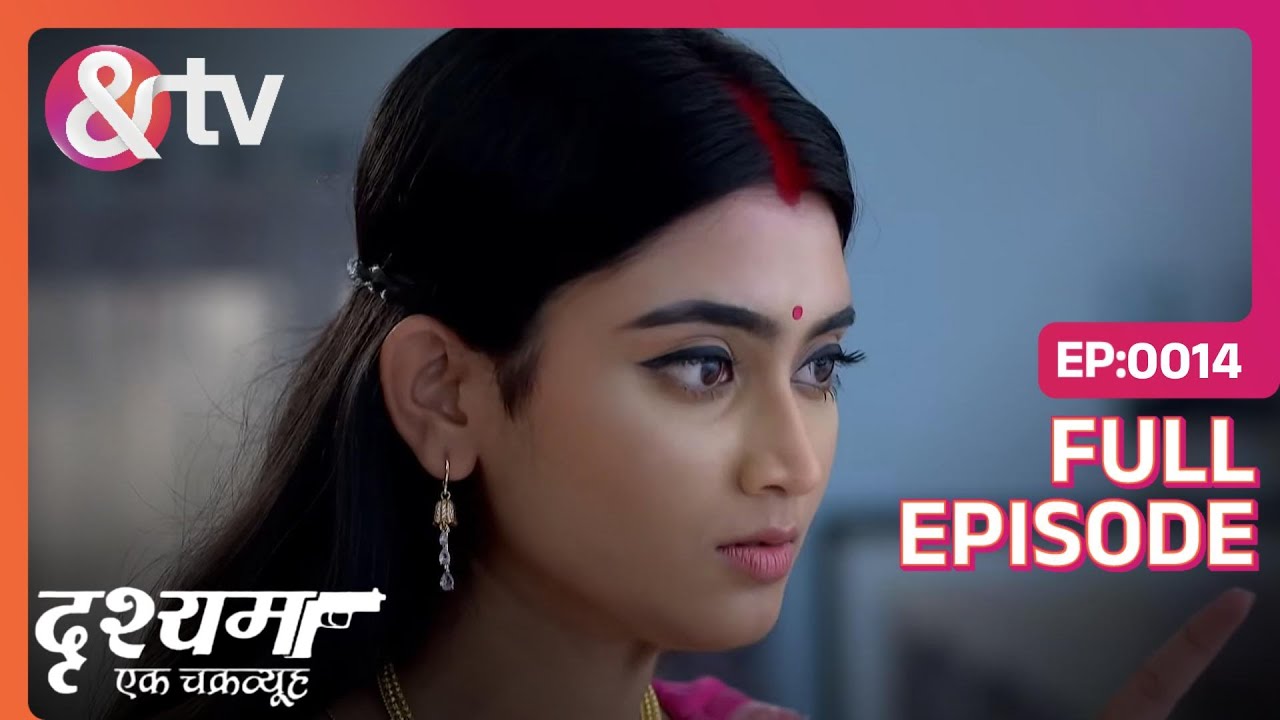 Jagadhatri ने Swyambhu को बचाया Utsav से | Drishyam - Ek Chakravyuh | Full Ep. 14 | And TV