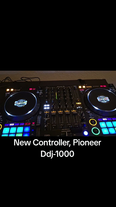 My New Controller, Pioneer Ddj-1000