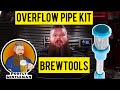 Brewtools Overflow Pipe Kit