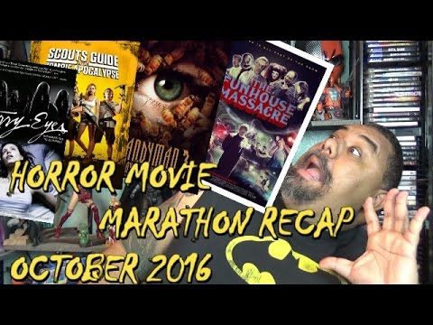 horror-movie-marathon-recap-(october-2016)-(ep.-35)