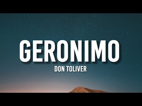 Don Toliver Geronimo Lyrics 