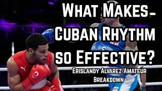 A Study on Cuban Rhythm (ft. Erislandy Alvarez): 4 Decisions Boxing Breakdown