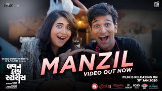 Manzil Song - Luv Ni Love Storys Pratik G. Vyoma N. Deeksha J. Shraddha D. Durgesh Tanna