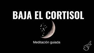 🌙DUERME PROFUNDO | Baja el Cortisol y libera el estrés y la ansiedad 🌙