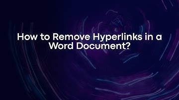 How to Remove Hyperlinks in a Word Document?