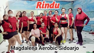 Senam Rindu mengapa rindu hatiku/by Magdalena Aerobic Sidoarjo