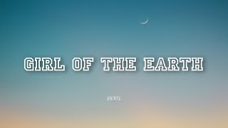 girl of the earth - noui | Lyrics