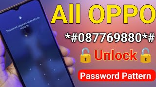 All OPPO Reset Password Pattern Lock Remove all oppo ka lock without Computer Hindi